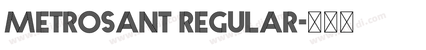 Metrosant Regular字体转换